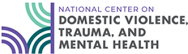 National Center on Domestic Violence, Trauma, and Mental Health logo